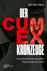 Der Cum-Ex-Kronzeuge 