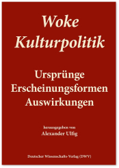 Woke Kulturpolitik 