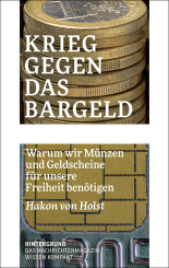 Krieg gegen das Bargeld 