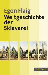 Weltgeschichte der Sklaverei 