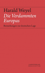 Die Verdammten Europas 