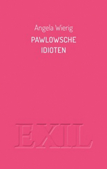 Pawlowsche Idioten 