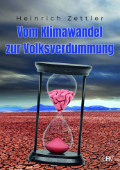 Vom Klimawandel zur Volksverdummung 