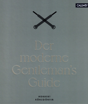 Der moderne Gentleman's Guide 