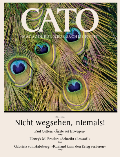 CATO 5/2024 - Nicht wegsehen, niemals! 