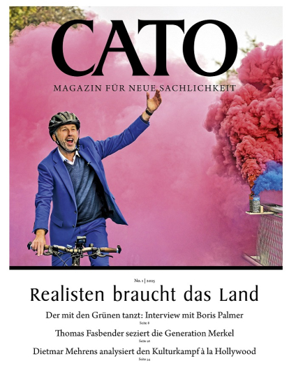 CATO 1/2025 - Realisten braucht das Land 