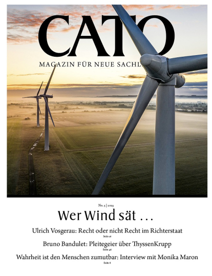 CATO 5/2025 - Wer Wind sät ... 