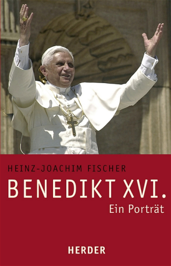 Benedikt XVI. - Ein Porträt 