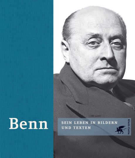 Benn - Sein Leben in Bildern und Texten 