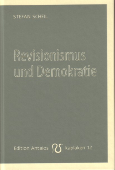 Revisionismus und Demokratie 