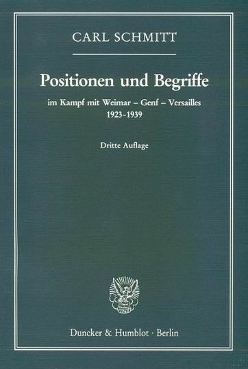 Positionen und Begriffe im Kampf mit Weimar - Genf - Versailles, 1923 - 1939 