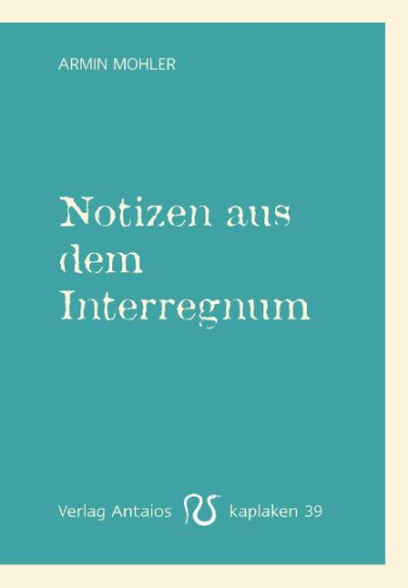 Notizen aus dem Interregnum 