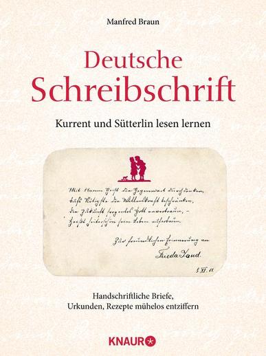 Deutsche Schreibschrift - Kurrent und Sütterlin lesen lernen 