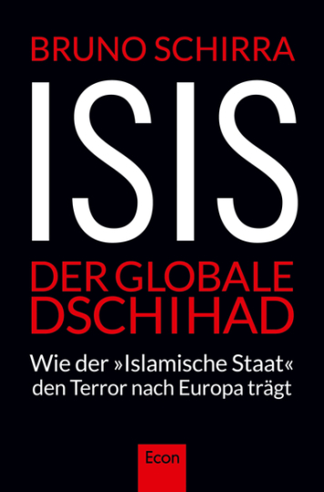 ISIS - Der globale Dschihad 