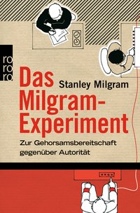 Das Milgram-Experiment 