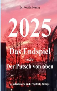 2025 - Das Endspiel 