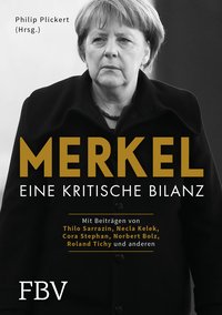 Merkel - Eine kritische Bilanz 