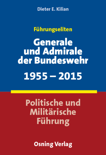 Generale und Admirale der Bundeswehr 1955-2015 
