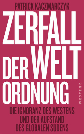 Zerfall der Weltordnung 
