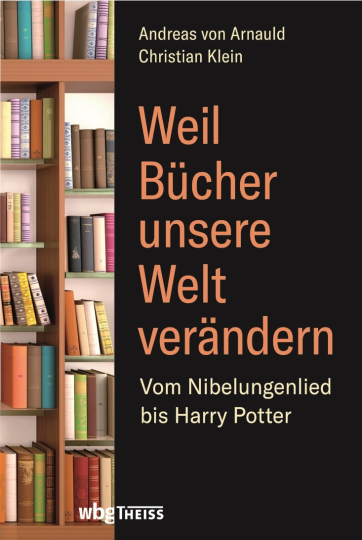 Weil Bücher unsere Welt verändern 