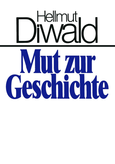 Mut zur Geschichte 
