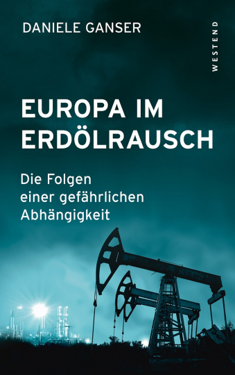 Europa im Erdölrausch 