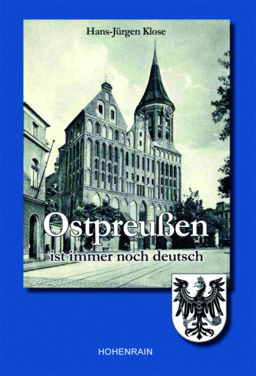 Ostpreußen ist immer noch deutsch 