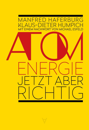 Atomenergie  jetzt aber richtig 