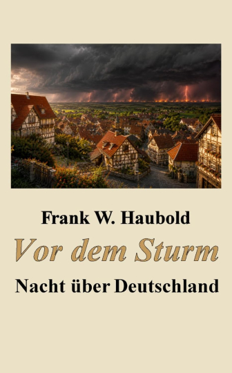 Vor dem Sturm 