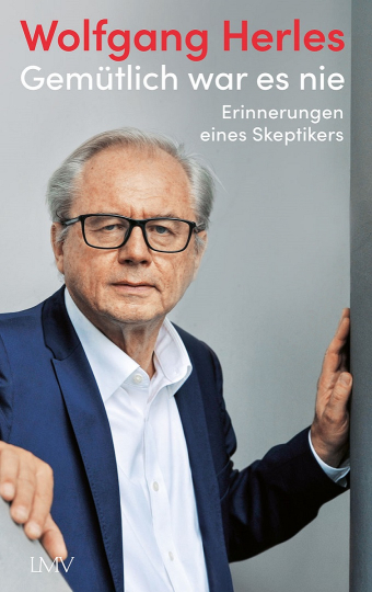 Gemütlich war es nie 