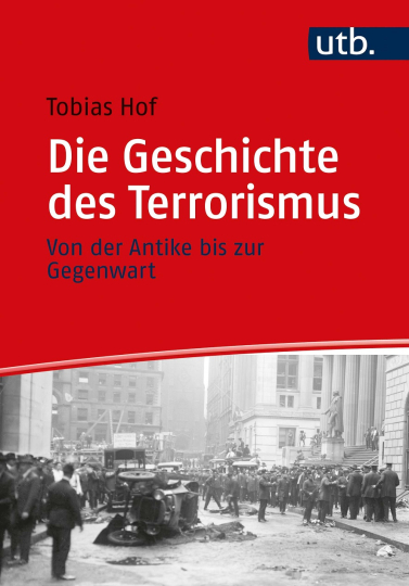 Die Geschichte des Terrorismus 