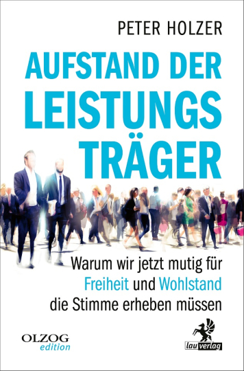 Aufstand der Leistungsträger 