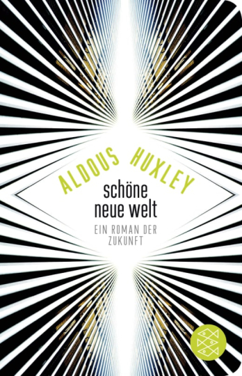 Schöne Neue Welt 