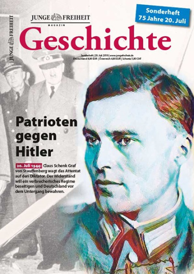 JF-Magazin Geschichte - Patrioten gegen Hitler 