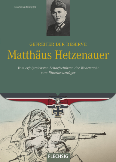 Gefreiter der Reserve Matthäus Hetzenauer 
