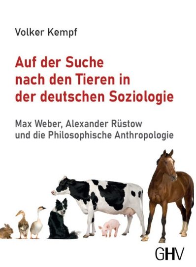 Auf der Suche nach den Tieren in der deutschen Soziologie 