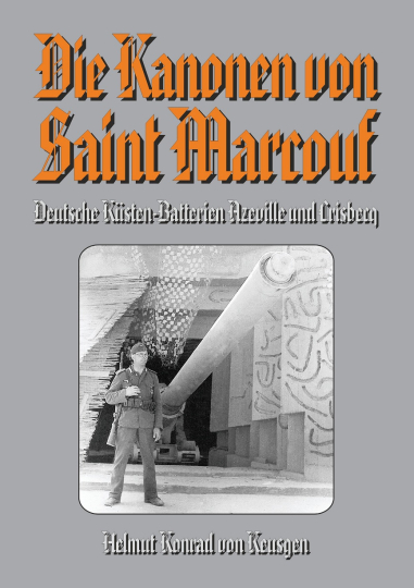 Die Kanonen von Saint Marcouf 