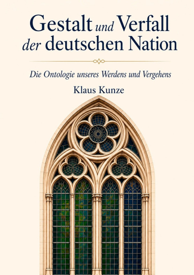 Gestalt und Verfall der deutschen Nation 