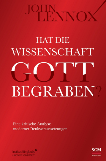 Hat die Wissenschaft Gott begraben 