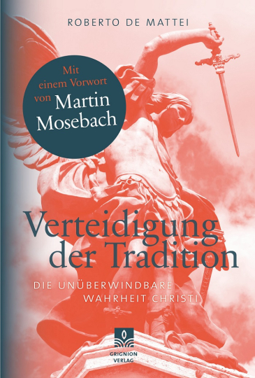 Verteidigung der Tradition 