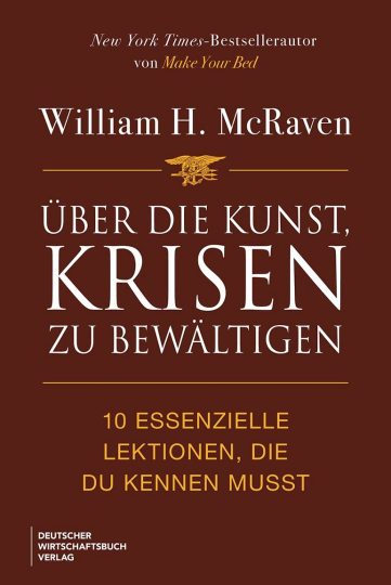Über die Kunst, Krisen zu bewältigen 
