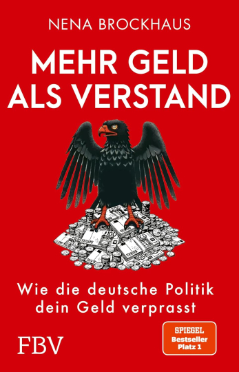 Mehr Geld als Verstand 