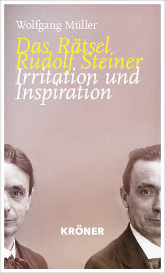 Das Rätsel Rudolf Steiner 