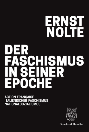 Der Faschismus in seiner Epoche 