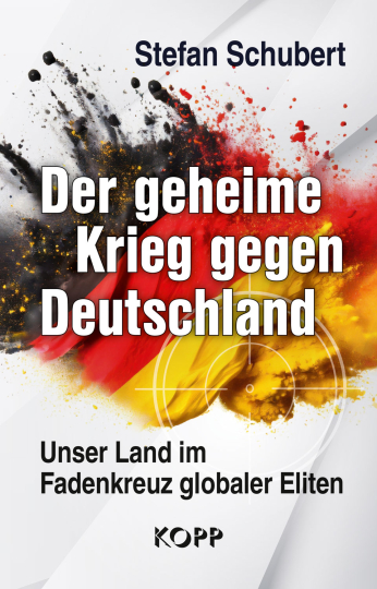 Der geheime Krieg gegen Deutschland 