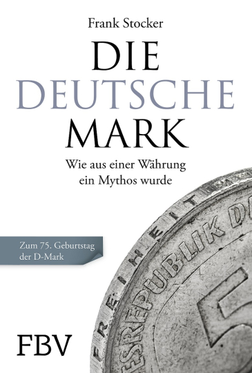 Die Deutsche Mark 