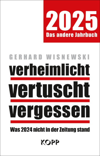 verheimlicht  vertuscht  vergessen 2025 