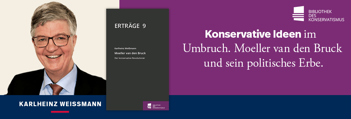 TEASER - Weißmann - Moeller van den Bruck